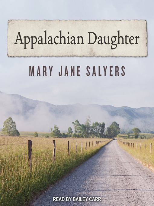 Title details for Appalachian Daughter by Mary Jane Salyers - Available